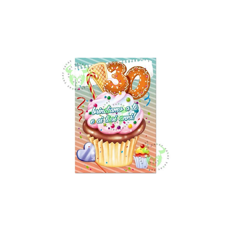 Biglietti auguri 30 anni