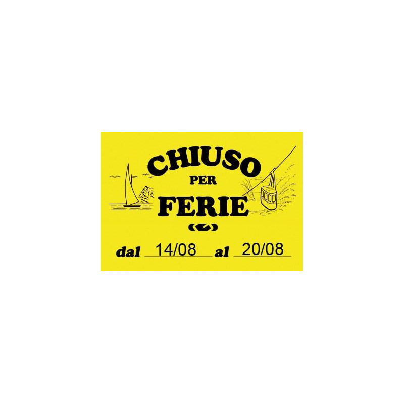 Cartello chiuso per ferie
