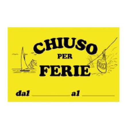 Cartello chiuso per ferie